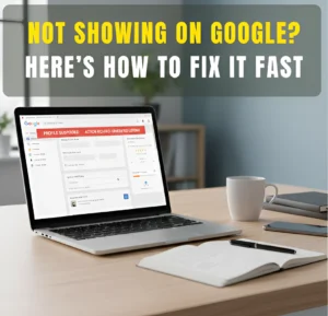 Laptop on a desk displaying a Google Business Profile dashboard with headline text explaining how to fix visibility issues on Google.